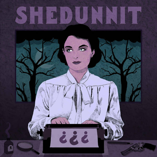 At Home With Shedunnit