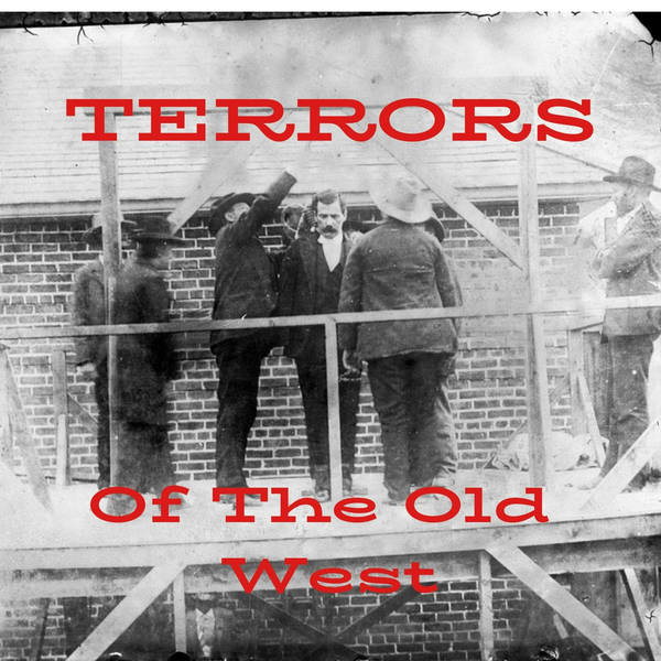 21: Terrors Of The Old West