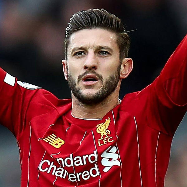 Morning Bulletin: Lallana contract | Transfer window and Merseyside derby updates | Aldo on Werner | Turkish duo linked