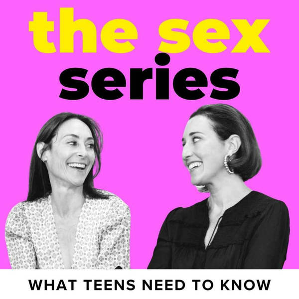 The Sex Series: What Teens Need to Know