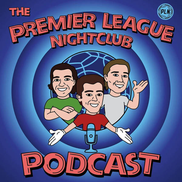 Premier League  Nightclub Episode 42 - Ryan Williams Special