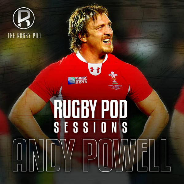 Andy Powell - Classic Rugby Pod Sessions