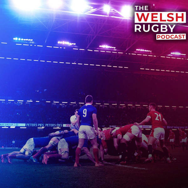 Welsh scrum complaints, teething problems and Twickenham selection decisions