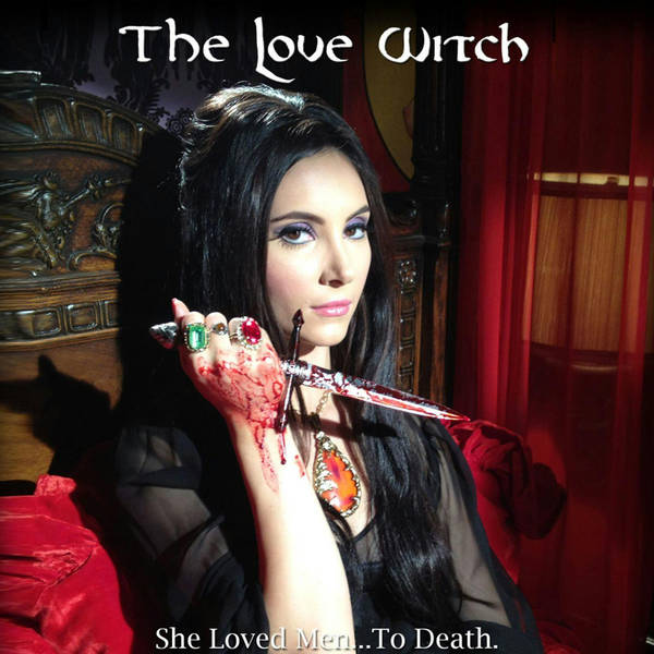 Special Report: The Love Witch (2016)