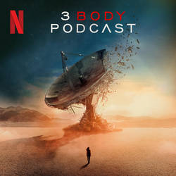 3 Body Podcast image