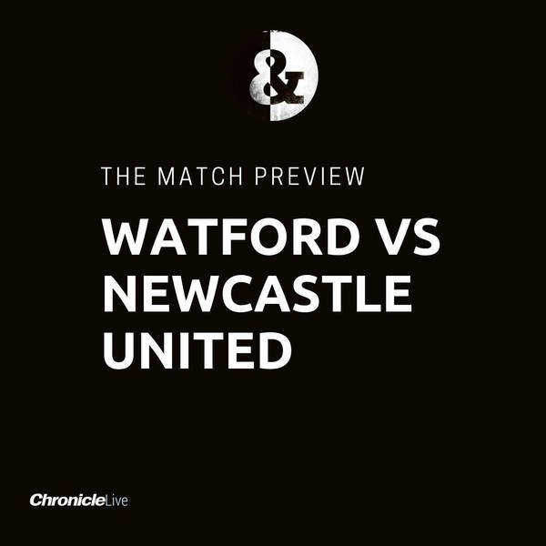 "Just where are NUFC going to win?" - Watford Preview and why it's a crucial game