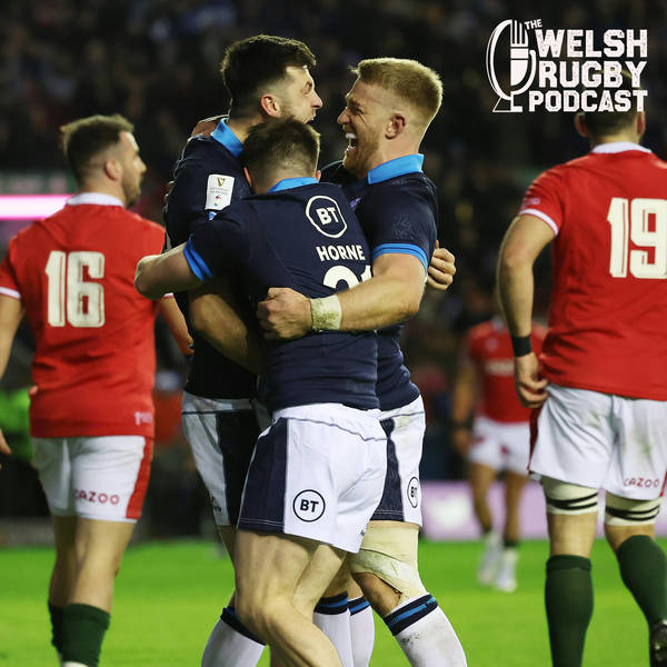 Wales v Scotland Six Nations preview, with Jamie Lyall
