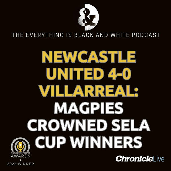 NEWCASTLE UNITED 4-0 VILLARREAL: MAGPIES WIN THE SELA CUP | HOWE HAS TOUGH CALLS TO MAKE | WHO WILL MISS OUT | LIVRAMENTO UPDATE