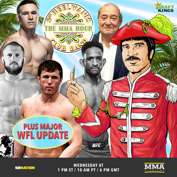 Chael Sonnen, Bob Arum, Rafael Fiziev, Neil Magny, Kai Kara-France, Major Update On New WFL Promotion, And More