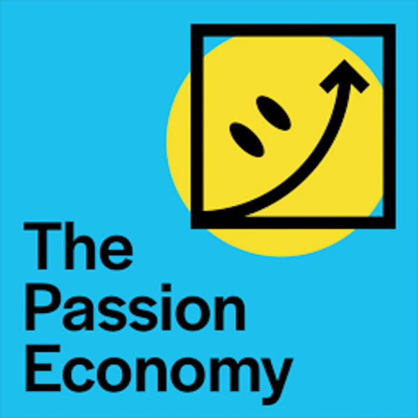 Introducing... The Passion Economy!