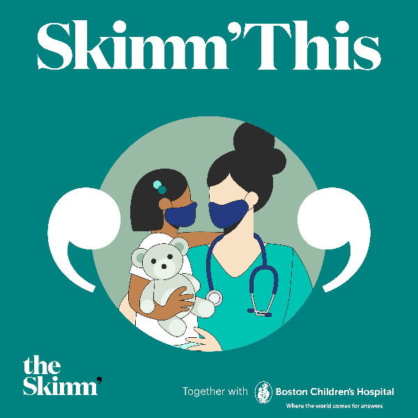Skimm Special: COVID and Kids