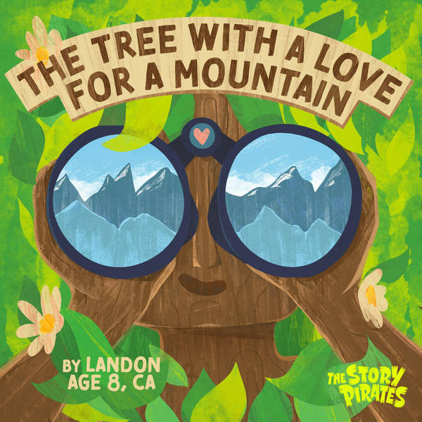 The Tree With a Love For a Mountain/Infamous