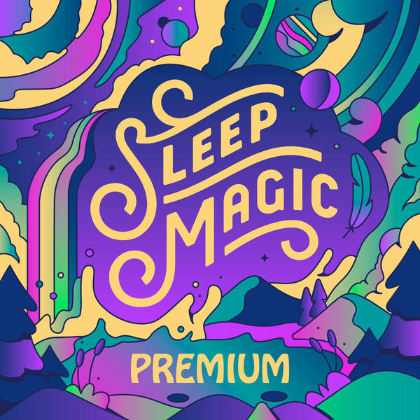 Get Your 4 Week Free Trial of Sleep Magic Premium! ✨💎