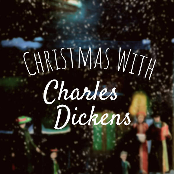 Christmas with Charles Dickens