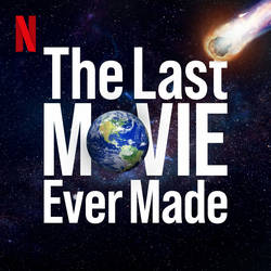 The Last Movie Ever Made: The Don't Look Up podcast image