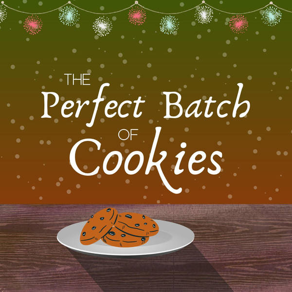 The Perfect Batch of Cookies (Rainy Day Bakery)