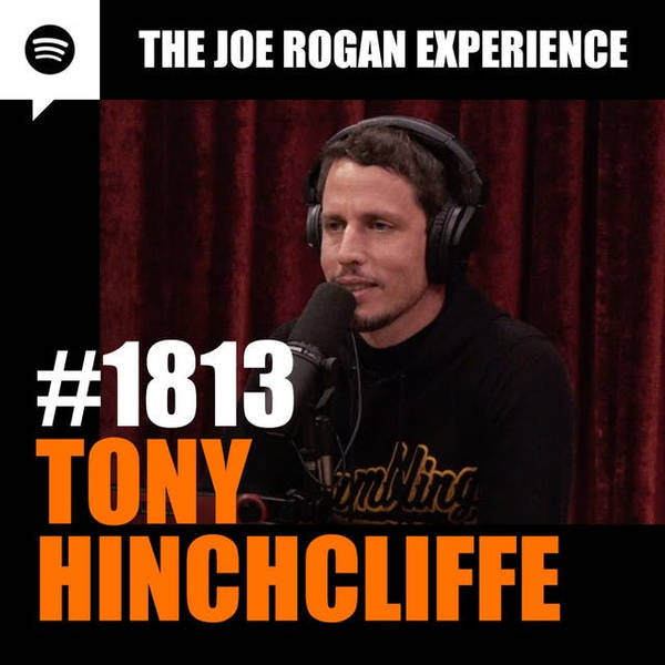 #1813 - Tony Hinchcliffe