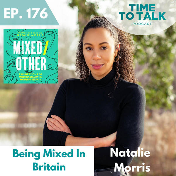 Natalie Morris || Being Mixed Race In Britain Today