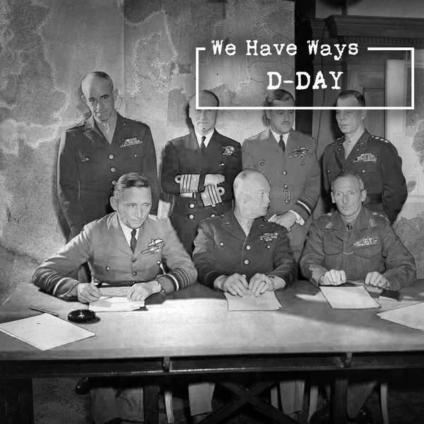 D-Day: The Master Plan (Episode 2)