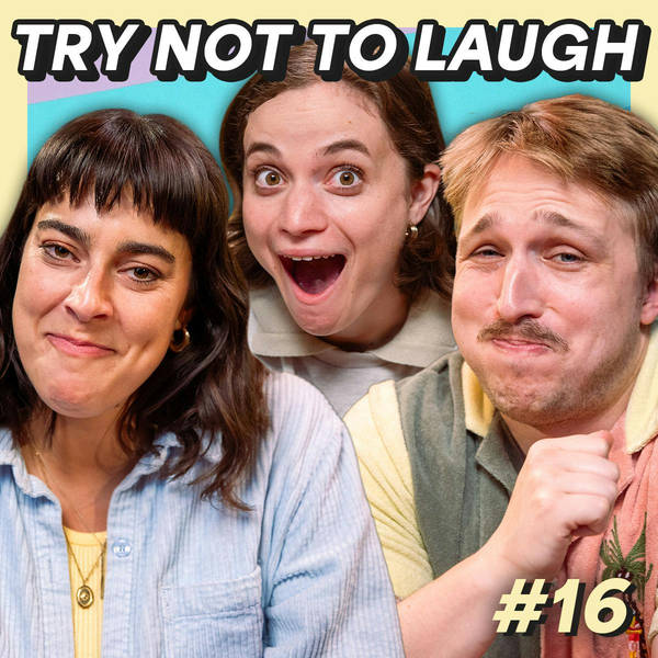 #16 - Try Not To Laugh: The Podcast w/ Angela Giarratana