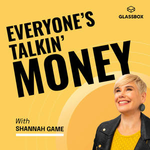 Everyone's Talkin' Money | Personal Finance, Money, Money Therapy, Happiness, Goals, Wellbeing image
