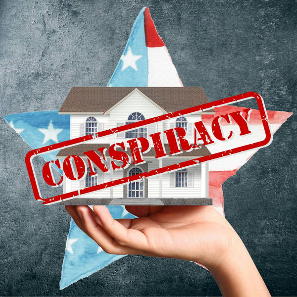 Homeownership is a Conspiracy. Here's Why