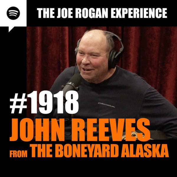 #1918 - John Reeves, from The Boneyard Alaska