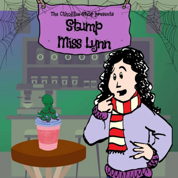Stump Miss Lynn! (Lost Lynn Part 1)