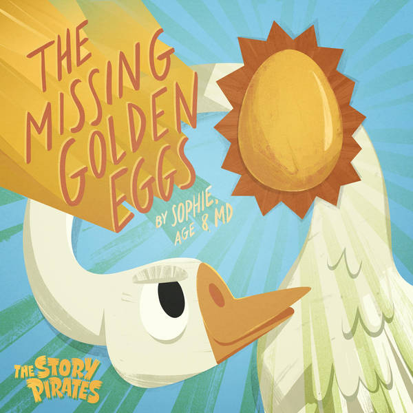 The Missing Golden Eggs/The Super Secret Sassy Story (feat. Jana Schmieding)
