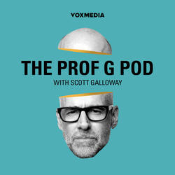 The Prof G Pod with Scott Galloway image