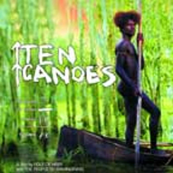 Episode 238: Ten Canoes (2006)