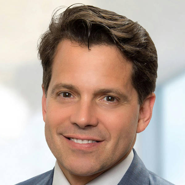 Special episode with Anthony Scaramucci, former White House Director of Communications
