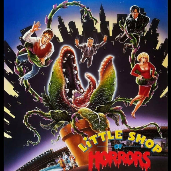 SIM Ep 531 Flicking #16: Little Shop of Horrors