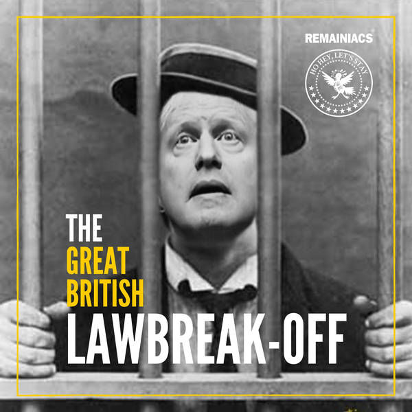 The Great British Lawbreak-Off