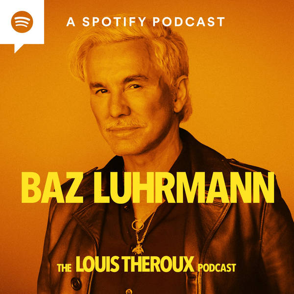 S2 EP2: Baz Luhrmann on his iconic ‘Red Curtain’ Trilogy, living in Graceland, and his enduring love of clubbing