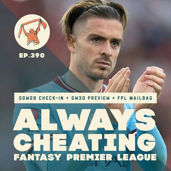 DGW29 Check-In + GW30 Preview + FPL Mail Bag