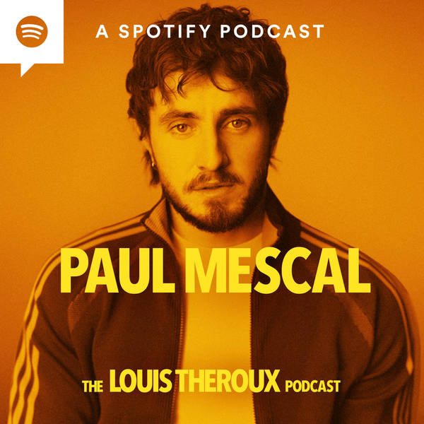 S2 EP1: Paul Mescal discusses the impact of Hollywood fame, dealing with paparazzi, and how acting is the love of his life