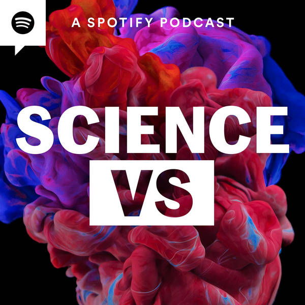 Science Vs - Podcast