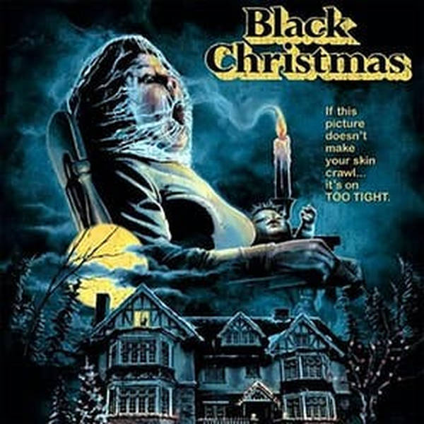 Episode 552: Black Christmas (1974)
