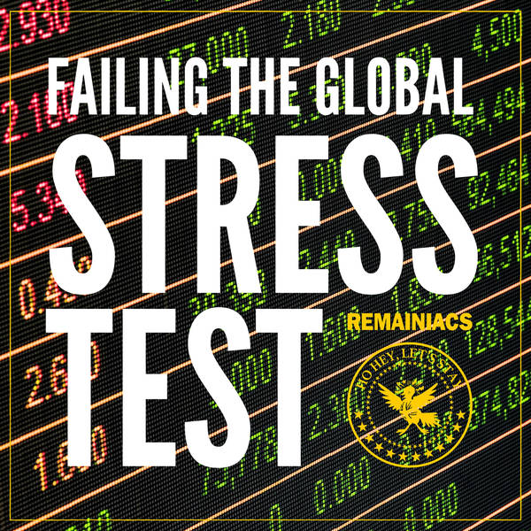 Failing the global stress test?