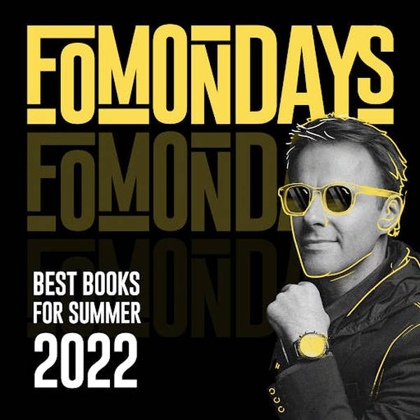 FOMOndays: 2022 Summer Reading List