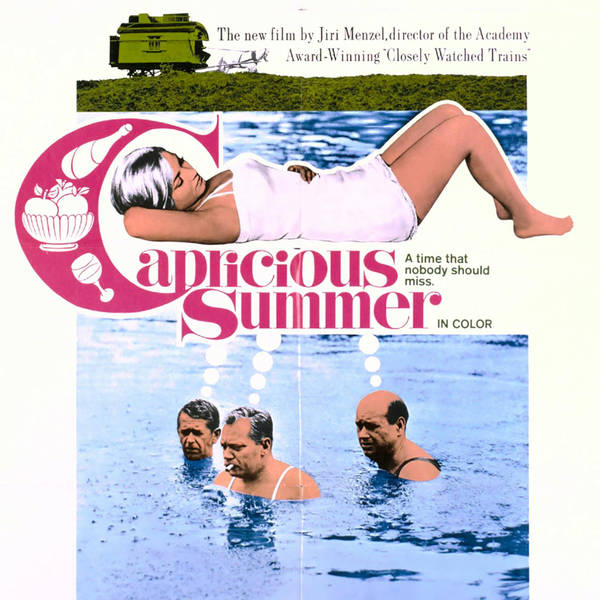 Episode 540: Capricious Summer (1968)