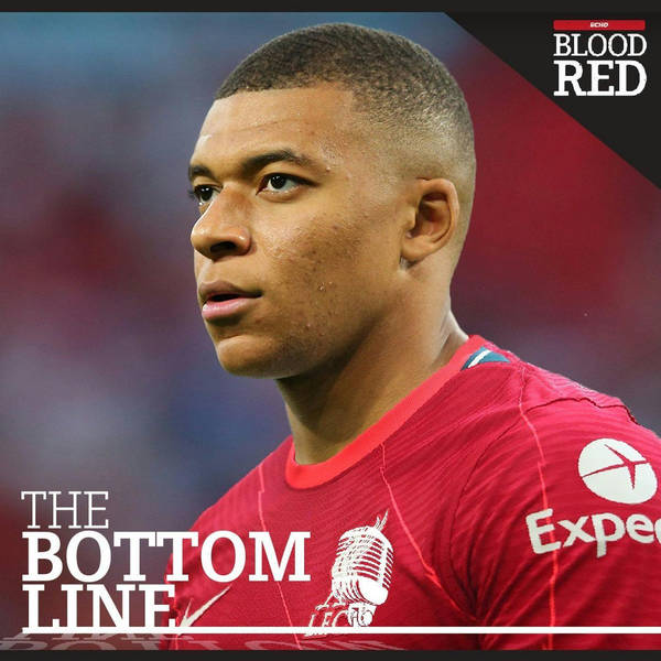 The Bottom Line: The Numbers Behind Liverpool’s Kylian Mbappe Dream