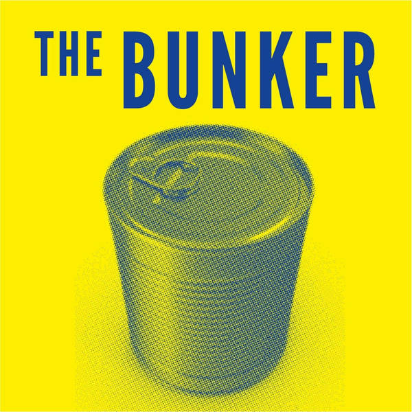 BONUS: Our new politics podcast THE BUNKER