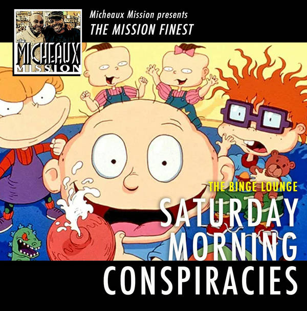 THE MISSION FINEST - Saturday Morning Conspiracies