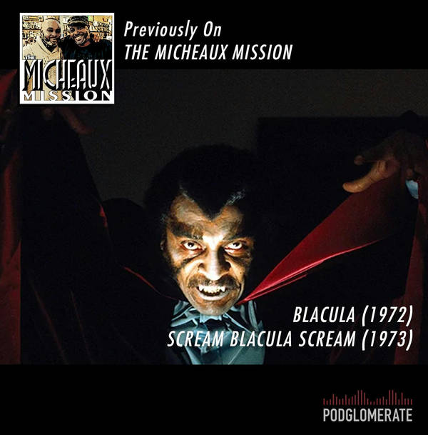PREVIOUSLY- Blacula / Scream Blacula Scream (1972-73)