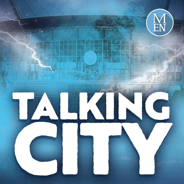 Manchester City overturn two-year European football ban - reaction from the Talking City team
