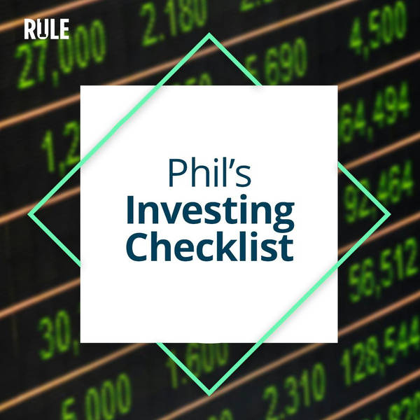 327- Phil’s Investing Checklist Review