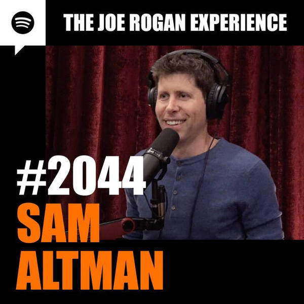 #2044 - Sam Altman