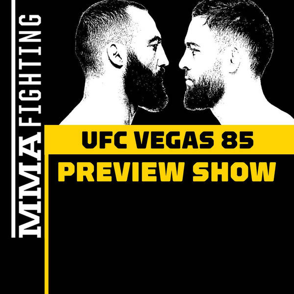 UFC Vegas 85 Preview Show | What's At Stake For Dolidze vs. Imavov, Moicano vs. Dober?